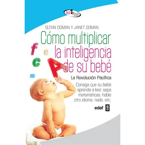 Como Multiplicar La Inteligencia de Su Bebe