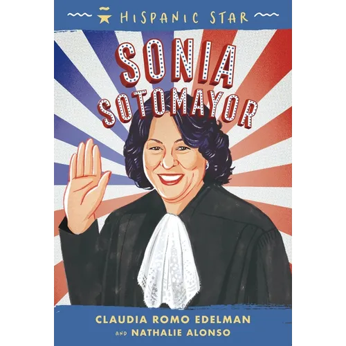 Hispanic Star: Sonia Sotomayor