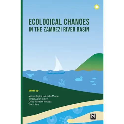 Ecological Changes in the Zambezi River Basin