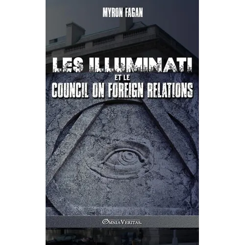 Les Illuminati et le CFR