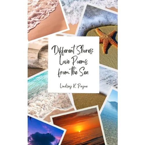 Different Shores: Love Poems From the Sea