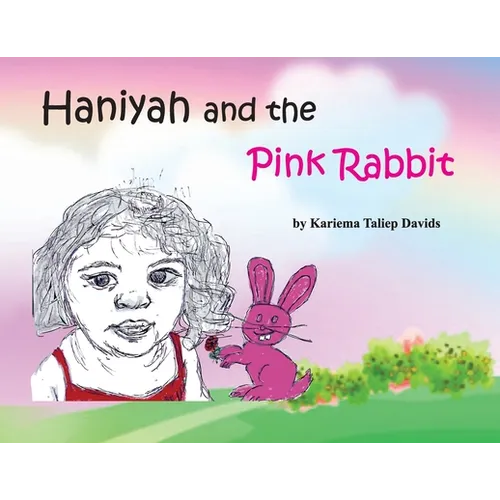 Haniyah and the Pink Rabbit