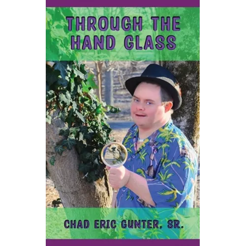 Through the Hand Glass