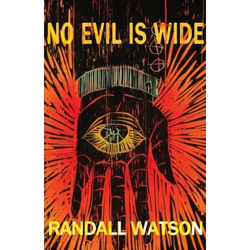 No Evil is Wide