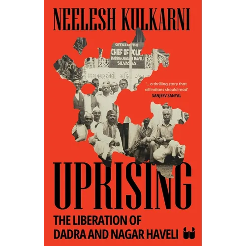 Uprising: The Liberation of Dadra and Nagar Haveli