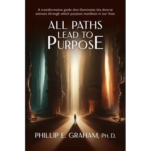 All Paths Lead to Purpose