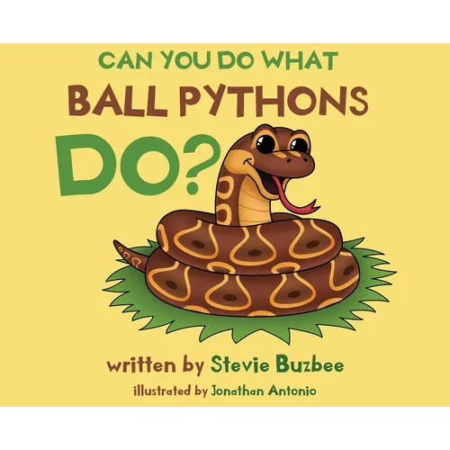 Can You Do What Ball Pythons Do?
