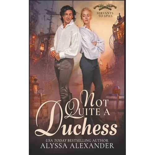 Not Quite A Duchess