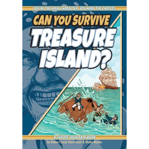 Can You Survive Treasure Island?: A Choose Your Path Book