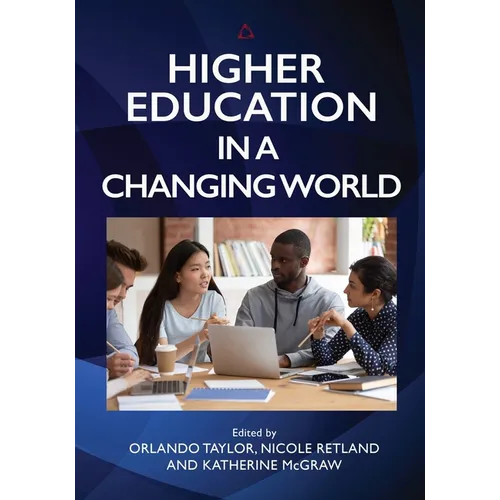 Higher Education in a Changing World