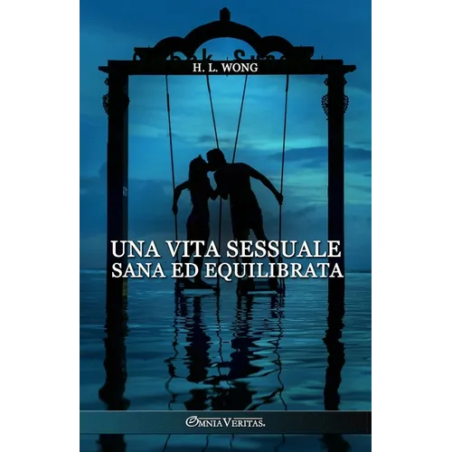 Una vita sessuale sana ed equilibrata