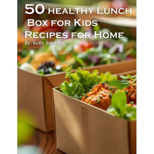 50 Healthy Lunchbox Ideas for Kids Recipes for Home