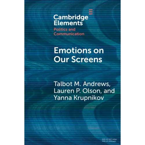 Emotions on Our Screens