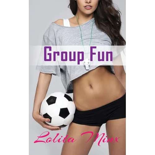 Group Fun: The Collection
