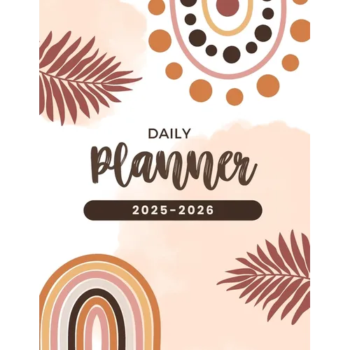 Daily Planner Book 2025-2026: Daily Planner 2025