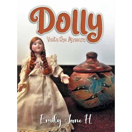 Dolly Visits the Museum