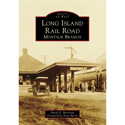 Long Island Rail Road: Montauk Branch