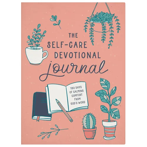 The Self-Care Devotional Journal: 180 Days of Calming Comfort from God's Word