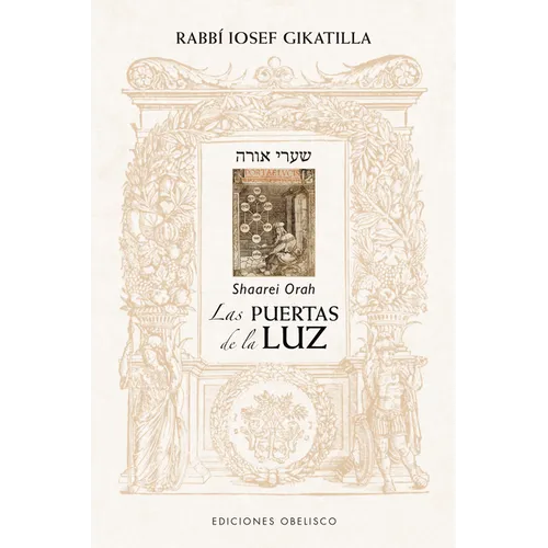 Puertas de la Luz, Las