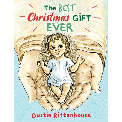 The Best Christmas Gift EVER