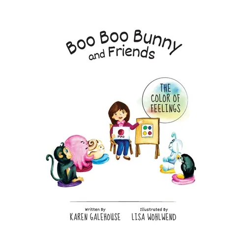 Boo Boo Bunny and Friends The Color of Feelings