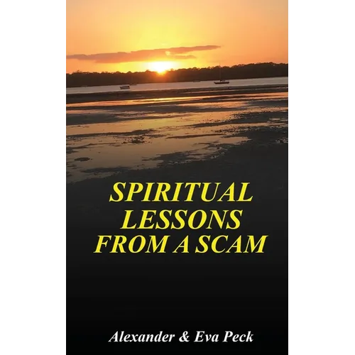 Spiritual Lessons from a Scam