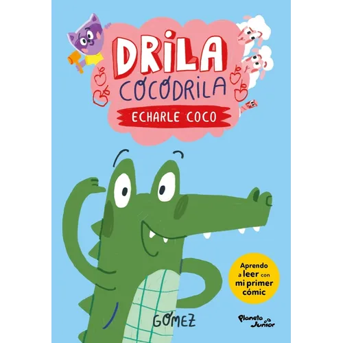 Drila Cocodrila: Echarle Coco / Drila the Crocodile: Put Your Thinking Cap on
