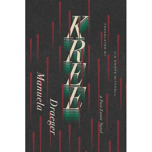 Kree: A Post-Exotic Novel