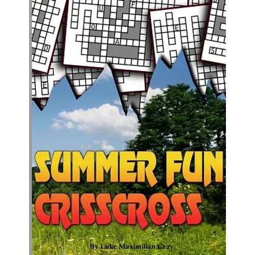 SUMMER FUN CrissCross