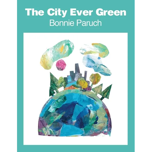 The City Ever Green