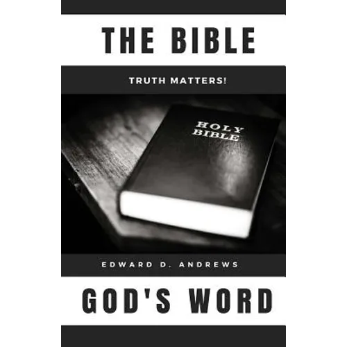 The Bible: God's Word