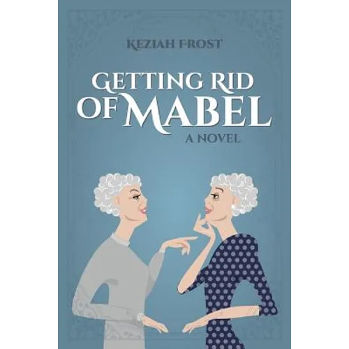 Getting Rid of Mabel