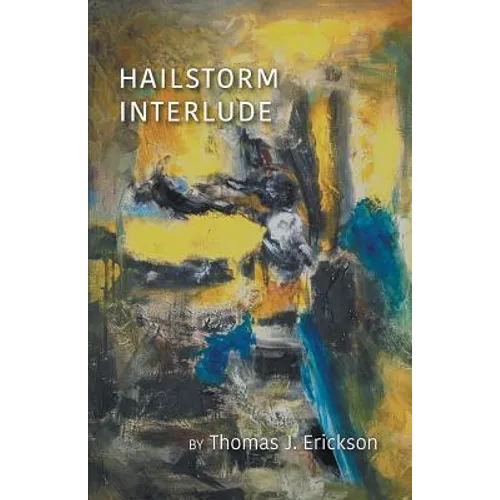 Hailstorm Interlude