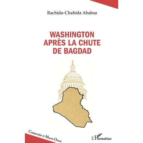 Washington après la chute de Bagdad