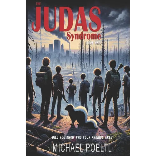 The Judas Syndrome: Book one in The Judas Syndrome series