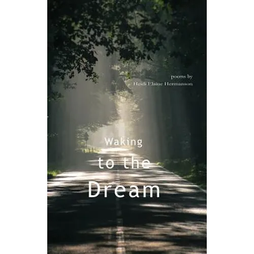 Waking to the Dream