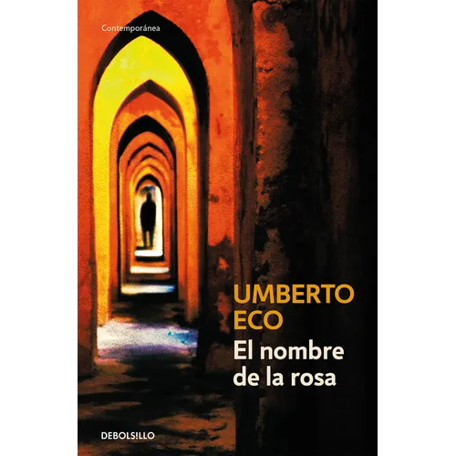El Nombre de la Rosa / The Name of the Rose