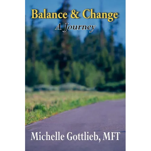 Balance & Change: A Journey