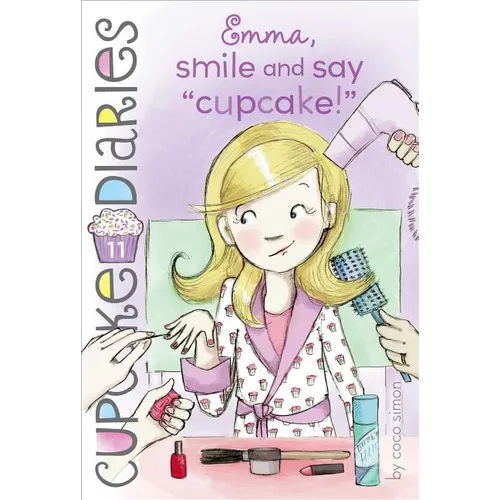 Emma, Smile and Say Cupcake!