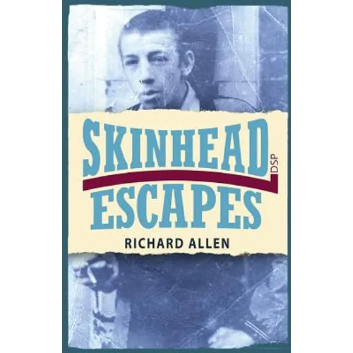 Skinhead Escapes