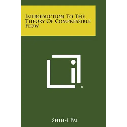 Introduction to the Theory of Compressible Flow