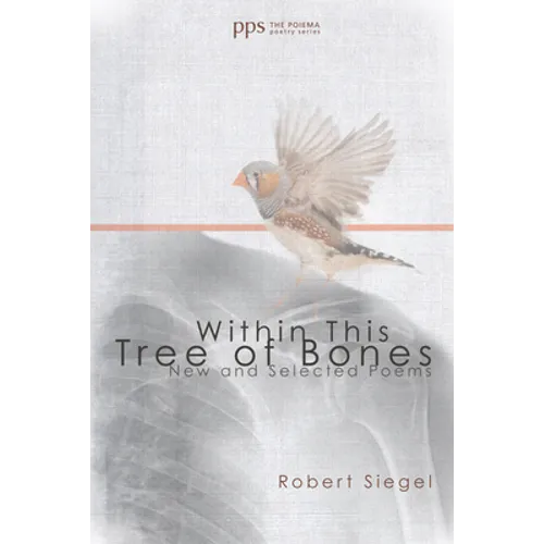 Within This Tree of Bones