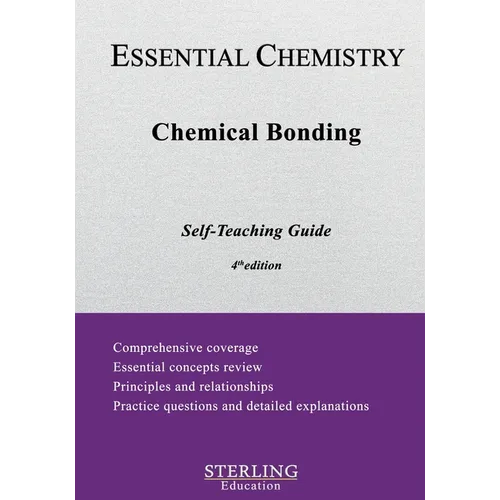 Chemical Bonding: Essential Chemistry Self-Teaching Guide
