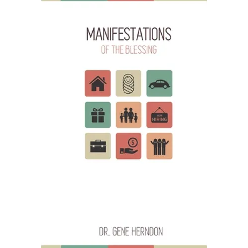 Manifestations Of The Blessing