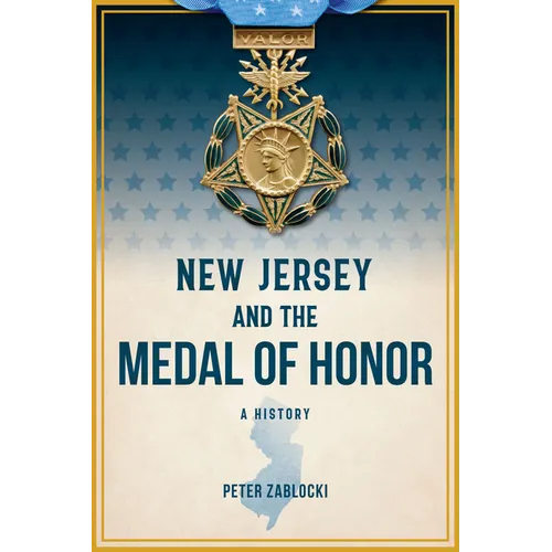 New Jersey and the Medal of Honor: A History