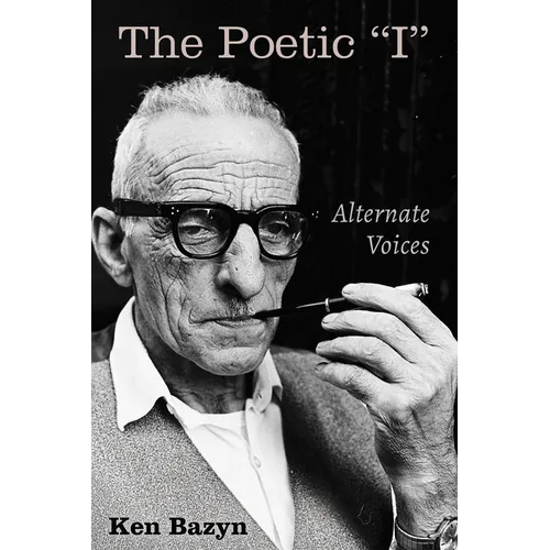 The Poetic "I": Alternate Voices