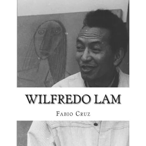 Wilfredo Lam: La fusión del cubismo, el surrealismo y la exhuberancia del Caribe.