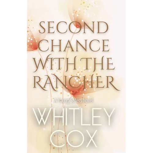 Second Chance with the Rancher