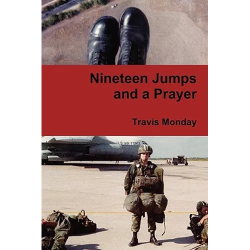Nineteen Jumps and a Prayer