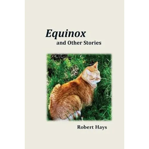 Equinox and Other Stories